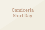 Camiceria Shirt Day