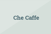 Che Caffe