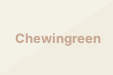  Chewingreen