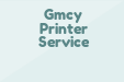 Gmcy Printer Service