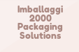Imballaggi 2000 Packaging Solutions