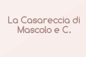La Casareccia di Mascolo e C.