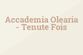  Accademia Olearia - Tenute Fois