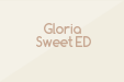 Gloria Sweet ED