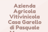 Azienda Agricola Vitivinicola Casa Garello di Pasquale Manganaro
