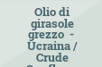 Olio di girasole grezzo - Ucraina / Crude Sunflowe Seeds Oil - Ukraine