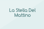 La Stella Del Mattino