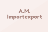 A.M. Importexport
